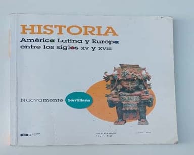 historia America latina y Europa entre los siglos XV y XVIII