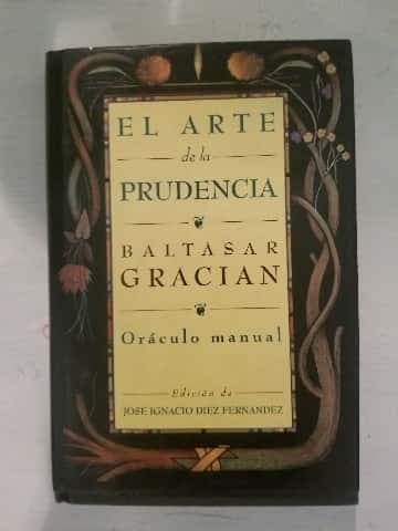 El Arte de La Prudencia