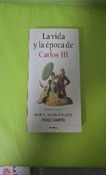 La vida y la epoca de Carlos III