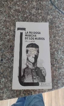 La ruidosa marcha de los mudos