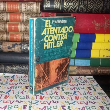 El Atentado Contra Hitler 