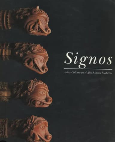 Signos,arte y cultura en el altoaragon medieval.cat exp [Jan 01, 1993] AA.VV.