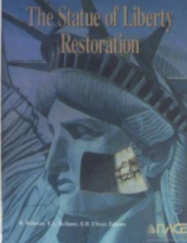 The Statue of Liberty Restoration