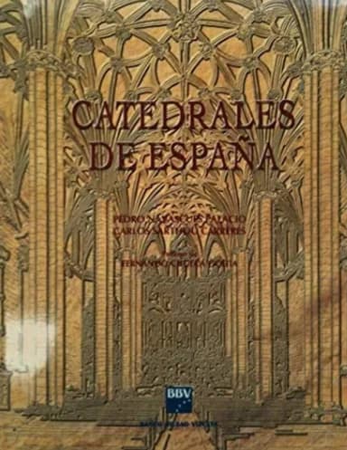 CATEDRALES DE ESPAÑA