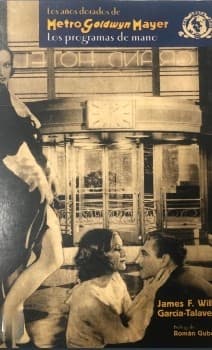 Los años dorados de Metro Goldwyn Mayer
