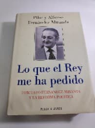 Lo que el Rey me ha pedido