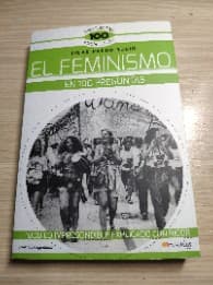 El Feminismo en 100 preguntas