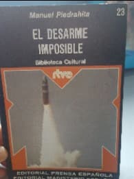 El Desarme imposible