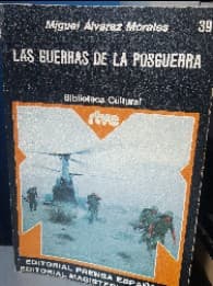 las guerras de la posguerra