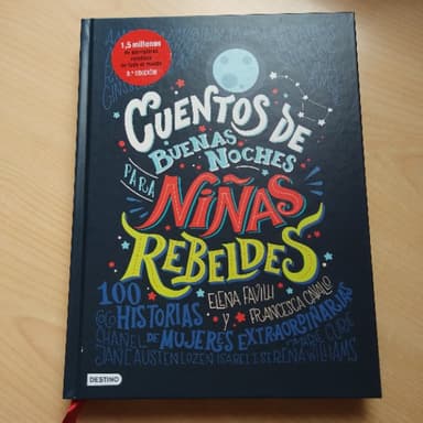 Cuentos de buenas noches para las niñas rebeldes