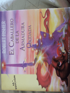El caballero de la armadura oxidada