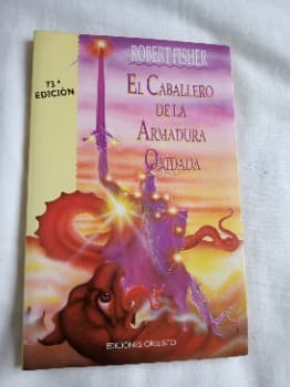 El caballero de la armadura oxidada