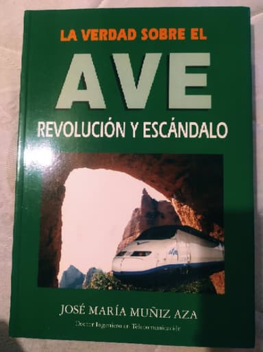 La verdad sobre el AVE