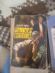 GRANDES ESTAFADORES. - JOSEPH REAG. - COLECCION POPULAR FERMA Nº 20