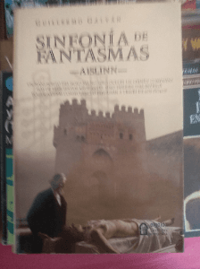 SINFONÍA DE FANTASMAS : AISLINN / GUILLERMO GALVÁN. SEVILLA : ALGAIDA EDITORES 2005.