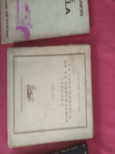 La vida trágica de la Emperatriz Carlota. PRAVIEL Armando. Col. Austral. Ed. Espasa-Calpe.