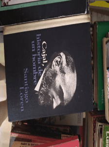 Cajal. Historia de un hombre - LOREN Santiago