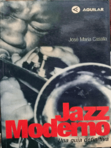 Jazz Moderno una guia definitiva