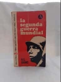 La segunda guerra mundial.