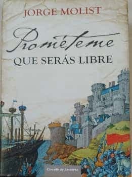 Prométeme que serás libre