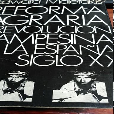 reforma agraria y revolución campesina en la España del siglo XX