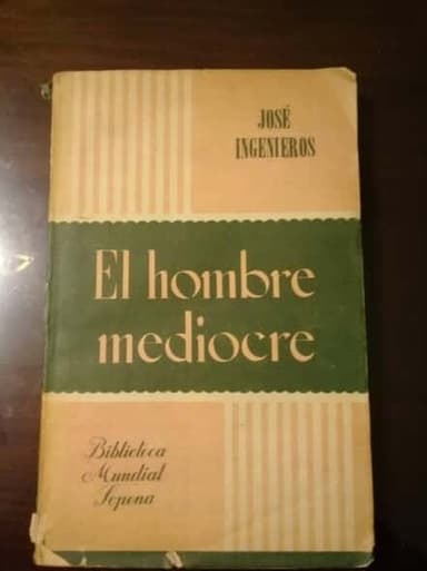 El hombre mediocre