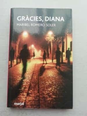 Gràcies, Diana