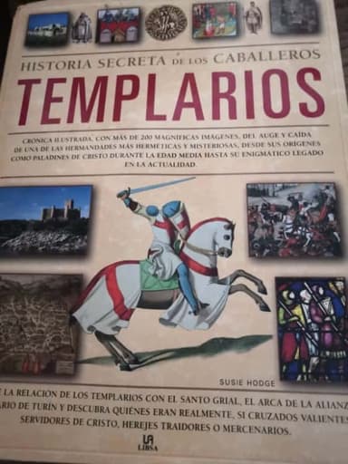 Historia secreta de los caballeros templarios