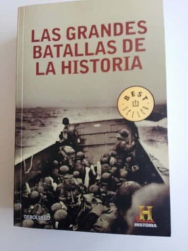 Las grandes batallas de la historia