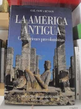 La América antigua. Civilizaciones precolombinas