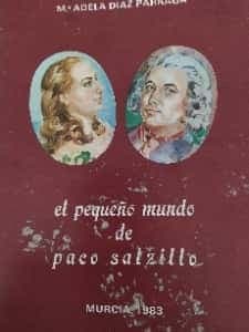 El pequeño mundo Paco salzillo 