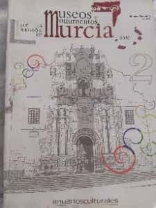 museos monumentos de la Región de Murcia