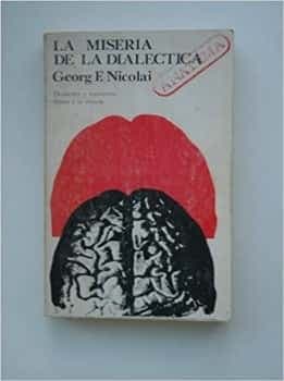 La miseria de la dialéctica. Dialéctica y marxismo frente a la ciencia