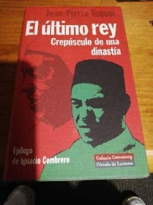El último rey crepúsculo de una dinastía 