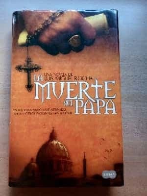 La muerte del Papa : en 1978 Juan Pablo I fue asesinado. Ahora otros inocentes van a morir  