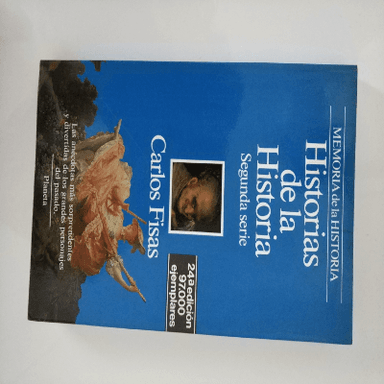 hisorias de la historia segunda serie