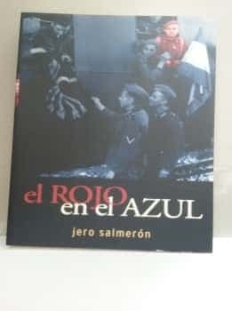 El rojo en el azul