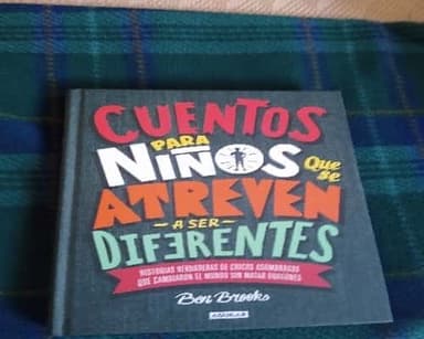 cuentos para niños que se atreven a ser diferentes