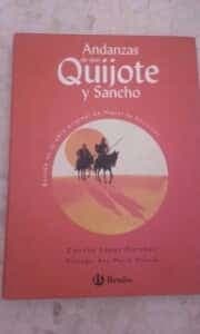 Andanzas de don Quijote y Sancho / Adventures of Don Quixote and Sancho