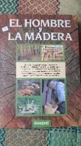 El A Hombre y La Madera
