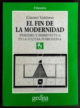 EL FIN DE LA MODERNIDAD