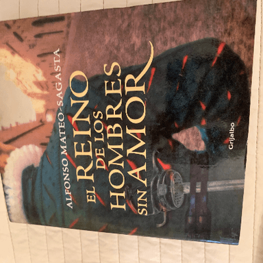 El Reino de los Hombres sin amor