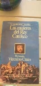 Las mujeres del Rey Católico