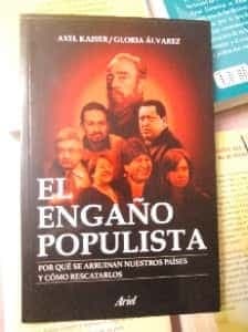 El Engaño Populista