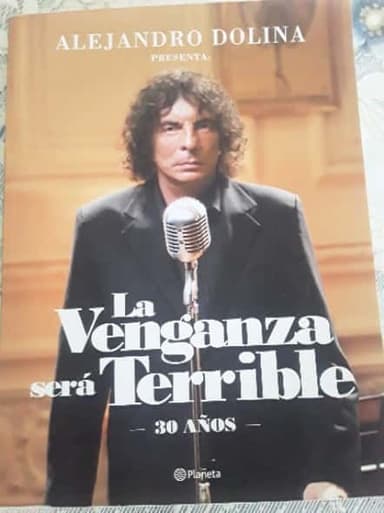 La venganza será terrible 30 años