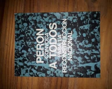 Peron convoca a todos para la reconstrucción nacional