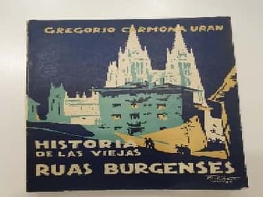Historia de las viejas rúas burgenses