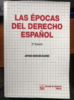 Las épocas del derecho español