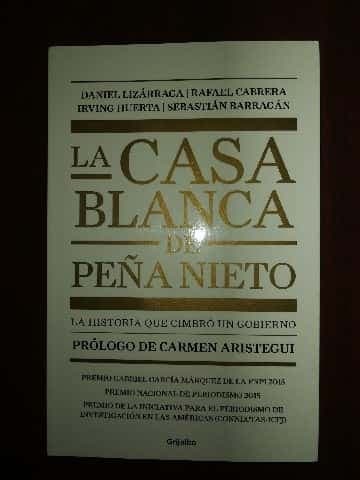 LA CASA BLANCA DE PEÑA NIETO