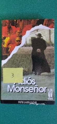 Adiós Monseñor